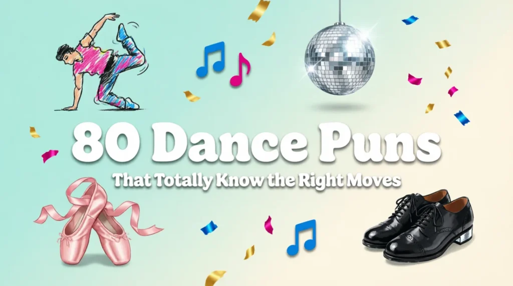 dance puns jokes