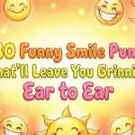 80 Funny Smile Puns That’ll Leave You Grinning Ear to Ear hot dog puns and jokes